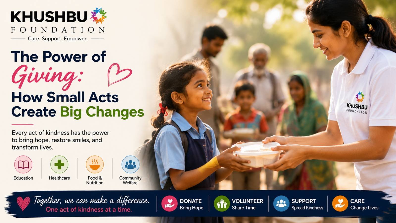 The Power of Giving: How Small Acts Create Big Changes